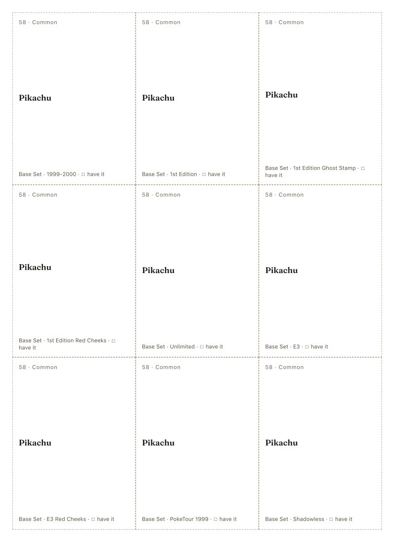 The first printed sheet of the Pikachu placeholder PDF: nine cells, each carrying one Pikachu printing&rsquo;s number, rarity, name, set and a tick box
